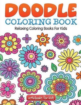 portada Doodle Coloring Book: Relaxing Coloring Books For Kids