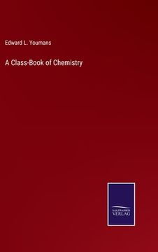 portada A Class-Book of Chemistry (en Inglés)