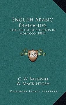 portada english arabic dialogues: for the use of students in morocco (1893) (in English)