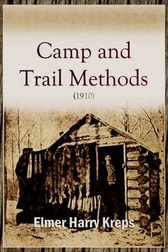 portada Camp and Trail Methods (1910) (en Inglés)