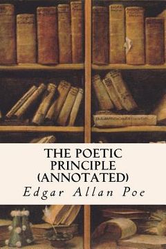 portada The Poetic Principle (annotated) (in English)