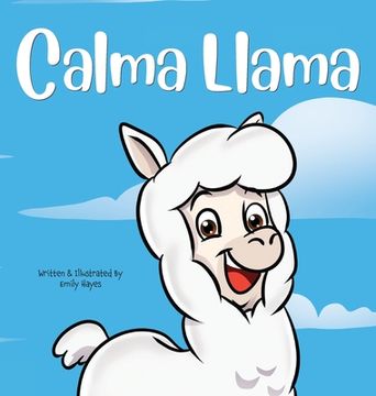 portada Calma Llama: Anxiety is a Bummer (in English)