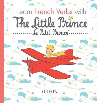 portada Learn French Verbs with The Little Prince (in English)