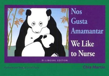 portada Nos Gusta Amamantar / We Like to Nurse: Spanish / English Bilingual Edition (en Inglés)