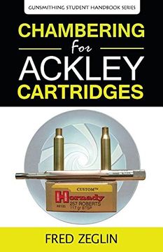 portada Chambering for Ackley Cartridges: 1 (Gunsmithing Student Handbook) (en Inglés)