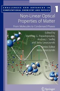 portada Non-Linear Optical Properties of Matter: From Molecules to Condensed Phases (en Inglés)