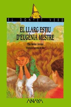portada El Llarg Estiu D'eugenia Mestre (en Catalá)