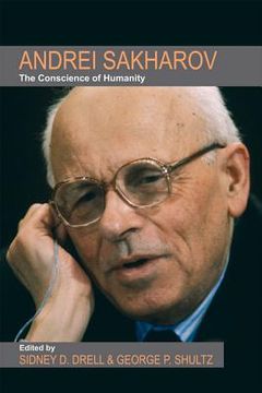 portada Andrei Sakharov: The Conscience of Humanity (en Inglés)