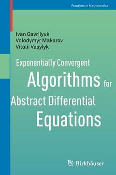 portada exponentially convergent algorithms for abstract differential equations