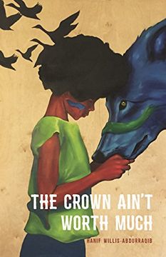 portada The Crown Ain't Worth Much (en Inglés)