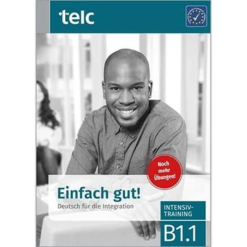 portada Einfach Gut: Deutsch für die Integration B1. 1 Intensivtraining (en Alemán)