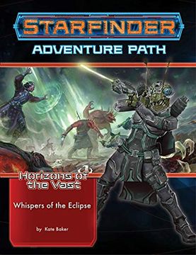 portada Starfinder Adventure Path: Whispers of the Eclipse (Horizons of the Vast 3 of 6) (en Inglés)
