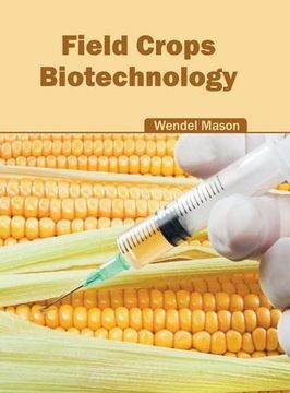 portada Field Crops: Biotechnology (en Inglés)