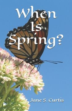 portada When Is Spring? (en Inglés)