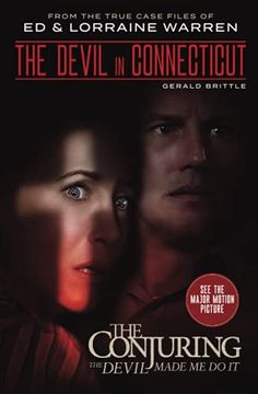 portada The Devil in Connecticut: From the Terrifying Case File That Inspired the Film “The Conjuring: The Devil Made me do it” (en Inglés)
