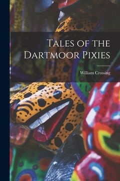 portada Tales of the Dartmoor Pixies (en Inglés)