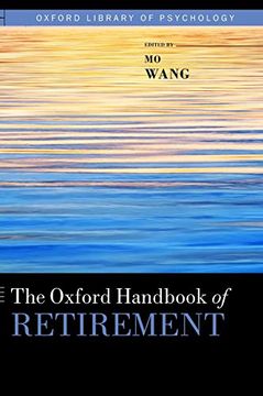 portada The Oxford Handbook of Retirement (Oxford Library of Psychology) (en Inglés)