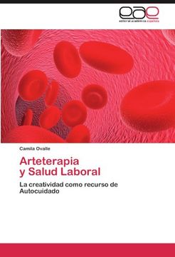 portada Arteterapia y Salud Laboral: La Creatividad Como Recurso de Autocuidado (in Spanish)