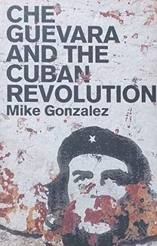 portada Che Guevara and the Cuban Revolution (en Inglés)