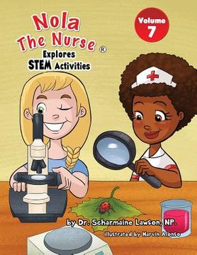 portada Nola The Nurse Explores STEM Activities (en Inglés)