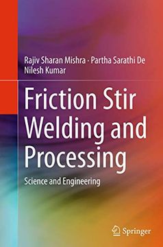 portada Friction Stir Welding and Processing: Science and Engineering (in English)