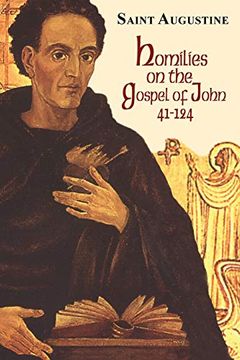 portada Homilies on the Gospel of John (41-124): Study Edition (Works of Saint Augustine: A Translation for the 21St Century) (en Inglés)