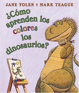portada Como Aprenden los Colores los Dinosaurios? = how do Dinosaurs Learn Their Colors? (in Spanish)