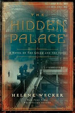 portada The Hidden Palace: A Novel of the Golem and the Jinni