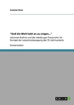 portada "Und die Welt hebt an zu singen..." (German Edition)