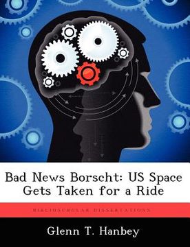 portada bad news borscht: us space gets taken for a ride (en Inglés)