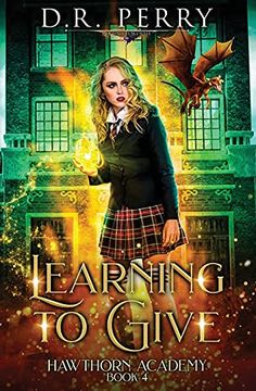 portada Learning to Give (4) (Hawthorn Academy) (en Inglés)