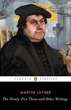 portada The Ninety-Five Theses and Other Writings (Penguin Classics) (en Inglés)
