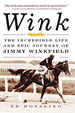 portada Wink: The Incredible Life and Epic Journey of Jimmy Winkfield (Cls. Education) 