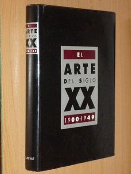 portada El Arte del Siglo xx: 1900-1949 (t. 1)