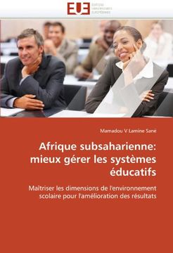 portada Afrique Subsaharienne: Mieux Gerer Les Systemes Educatifs