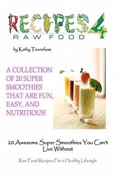portada 20 awesome super smoothies you can't live without (in English)