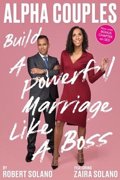 portada Alpha Couples: Build a Powerful Marriage Like a Boss (en Inglés)