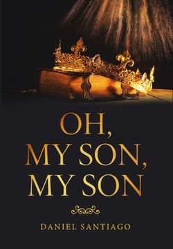 portada Oh, My Son, My Son