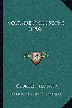 portada voltaire philosophe (1908) (en Inglés)