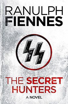 portada The Secret Hunters. Ranulph Fiennes (in English)