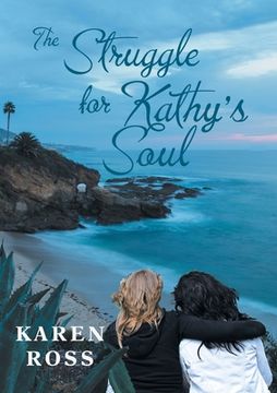 portada The Struggle for Kathy's Soul (en Inglés)