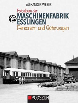 portada Maschinenfabrik Esslingen Personen und Gterwagen (in German)