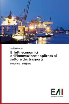 portada Effetti economici dell'innovazione applicata al settore dei trasporti