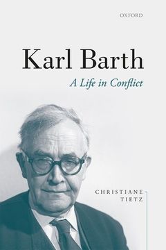 portada Karl Barth: A Life in Conflict (in German)