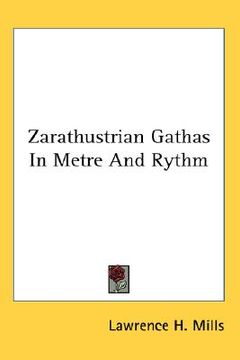 portada zarathustrian gathas in metre and rythm (en Inglés)