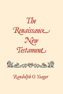 portada the renaissance new testament: matthew 1-8 (en Inglés)