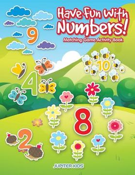 portada Have Fun With Numbers! Matching Game Activity Book (en Inglés)