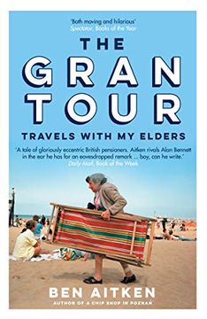 portada The Gran Tour: Travels With my Elders