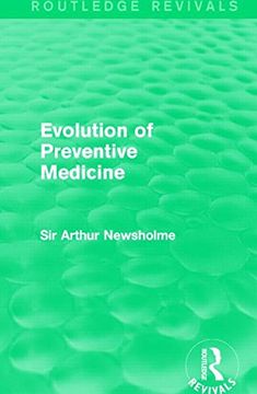 portada Evolution of Preventive Medicine (Routledge Revivals) (en Inglés)