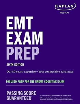portada Emt Exam Prep, Sixth Edition: Focused Prep for the Nremt Cognitive Exam (Kaplan Test Prep) (en Inglés)